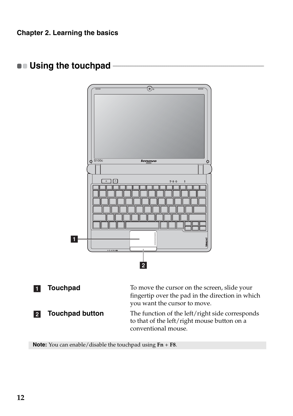 Using the touchpad | Lenovo IdeaPad S100c Notebook User Manual | Page 16 / 48