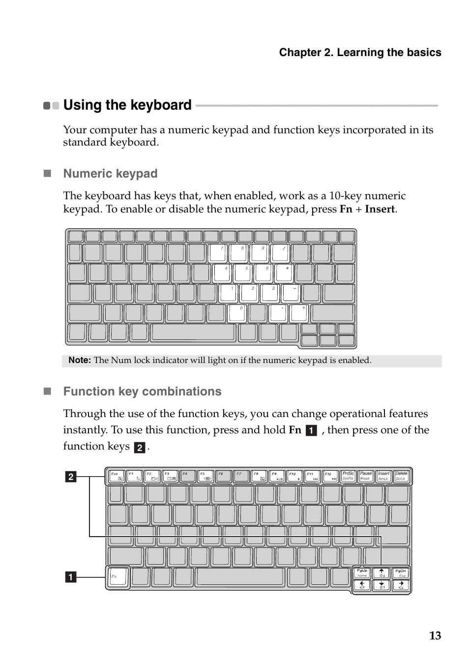 Using the keyboard | Lenovo IdeaPad S100c Notebook User Manual | Page 17 / 48