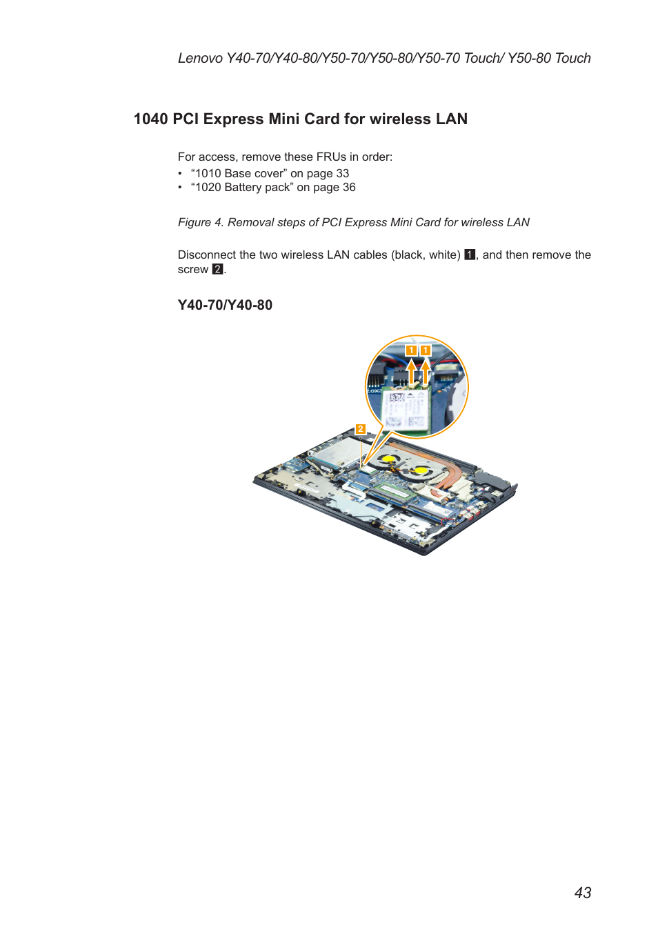 1040 pci express mini card for wireless lan, 1040 pci express mini card for, Wireless lan | Lenovo Y50-70 User Manual | Page 47 / 106