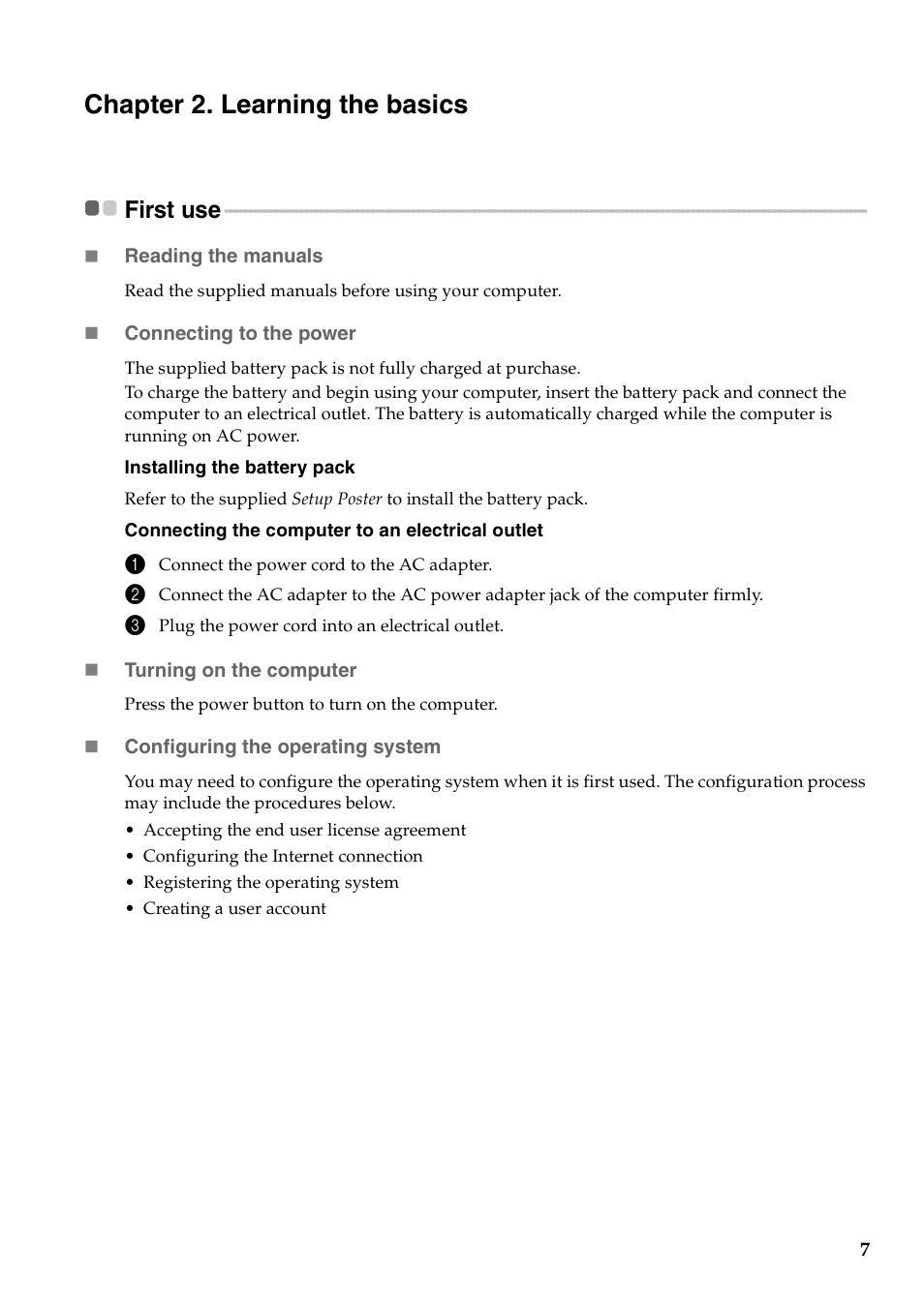 Chapter 2. learning the basics, First use | Lenovo IdeaPad Y471A User Manual | Page 11 / 49