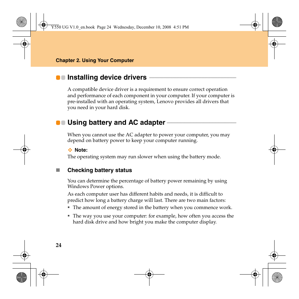 Installing device drivers, Using battery and ac adapter | Lenovo IdeaPad Y550 User Manual | Page 32 / 138