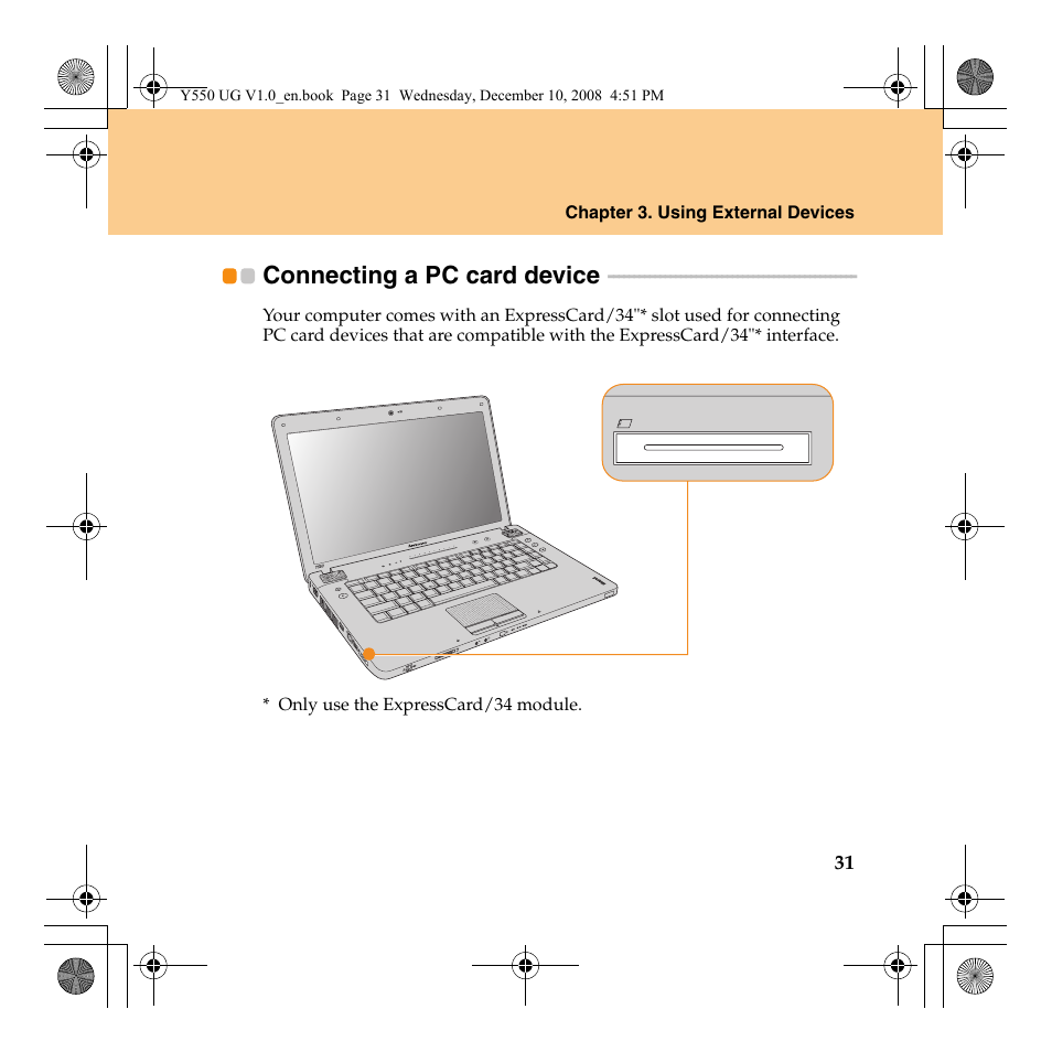 Connecting a pc card device | Lenovo IdeaPad Y550 User Manual | Page 39 / 138