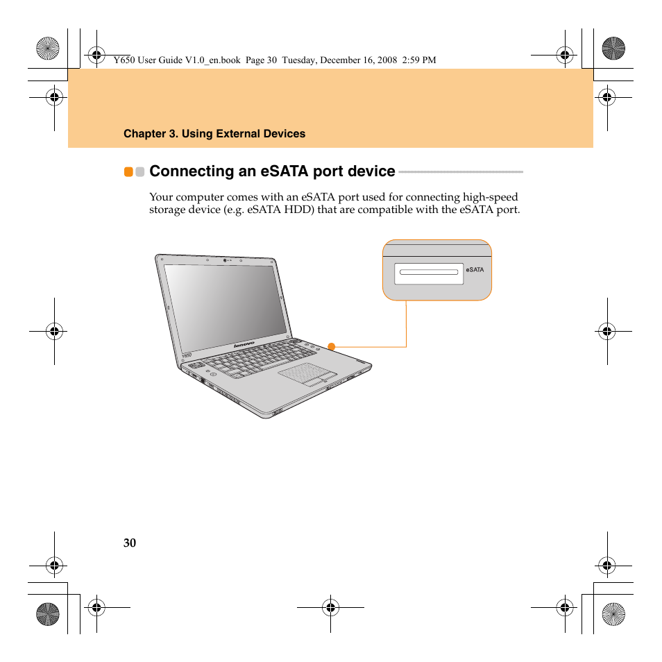 Connecting an esata port device | Lenovo IdeaPad Y650 User Manual | Page 38 / 138