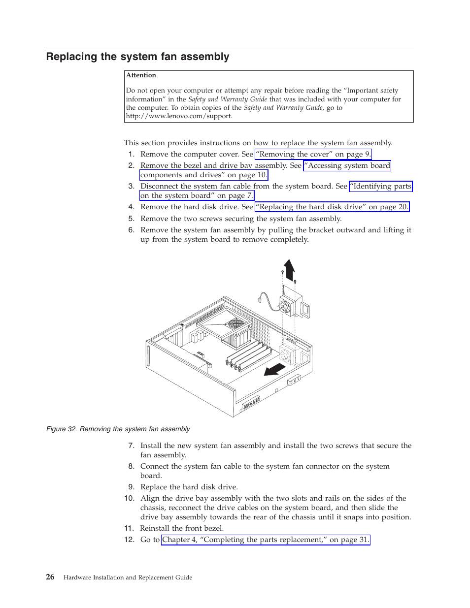 Replacing the system fan assembly, Replacing, System | Assembly, Removing | Lenovo ThinkCentre A61 User Manual | Page 34 / 48