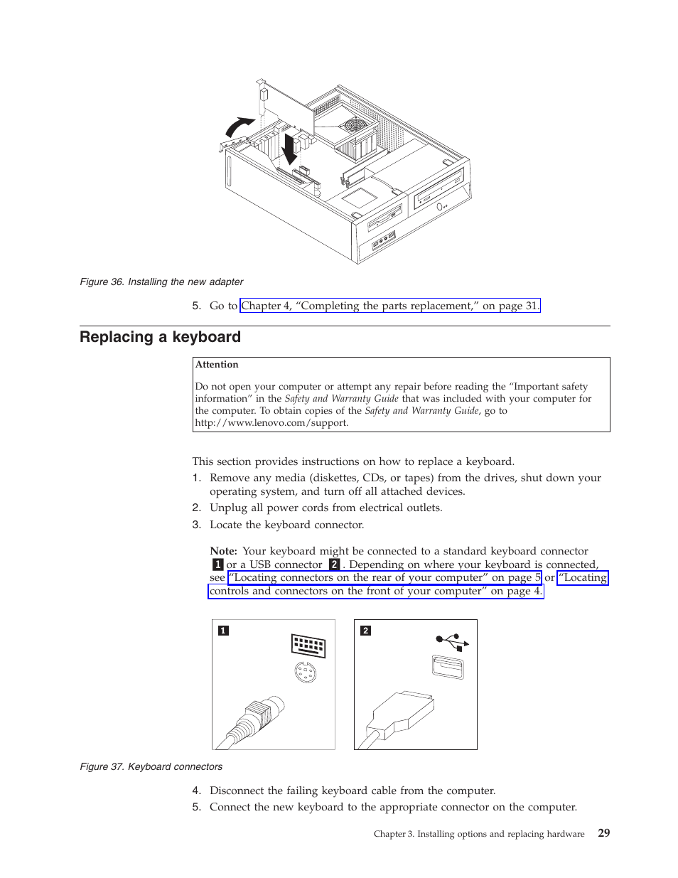 Replacing a keyboard, Replacing, Keyboard | Installing, Adapter, Connectors | Lenovo ThinkCentre A61 User Manual | Page 37 / 48