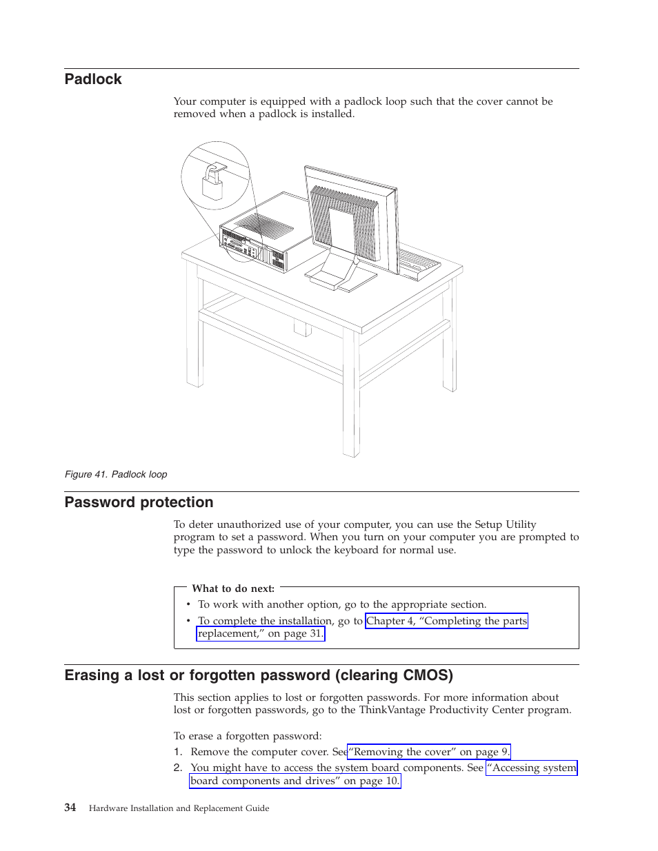 Padlock, Password protection, Password | Protection, Erasing, Lost, Forgotten, Clearing, Cmos), Loop | Lenovo ThinkCentre A61 User Manual | Page 42 / 48