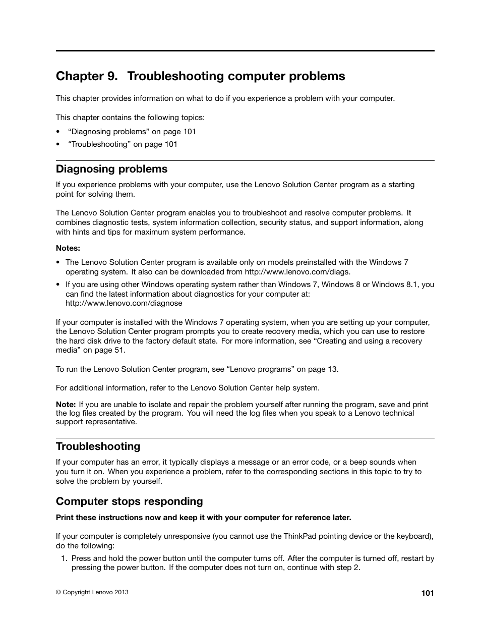 Chapter 9. troubleshooting computer problems, Diagnosing problems, Troubleshooting | Computer stops responding | Lenovo ThinkPad X140e User Manual | Page 117 / 156