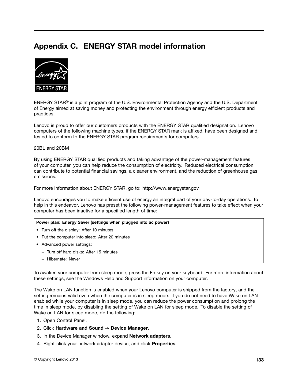 Appendix c. energy star model information | Lenovo ThinkPad X140e User Manual | Page 149 / 156