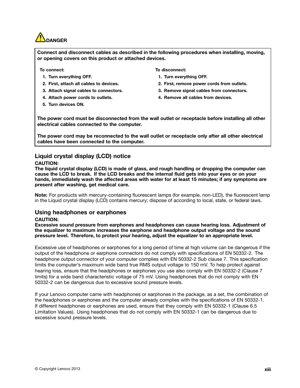 Liquid crystal display (lcd) notice, Using headphones or earphones | Lenovo ThinkPad X140e User Manual | Page 15 / 156
