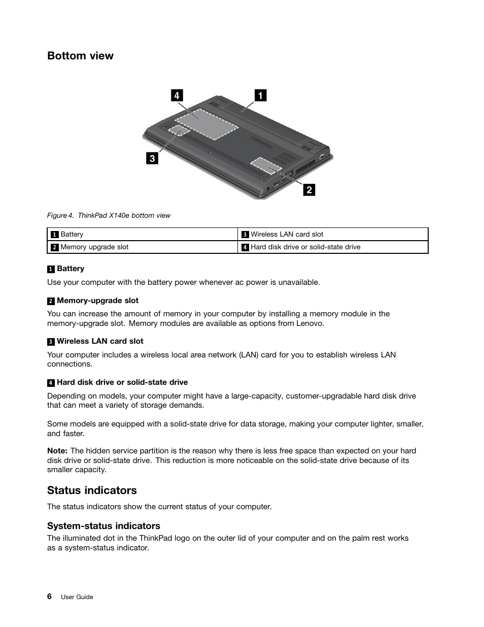 Bottom view, Status indicators, System-status indicators | Lenovo ThinkPad X140e User Manual | Page 22 / 156