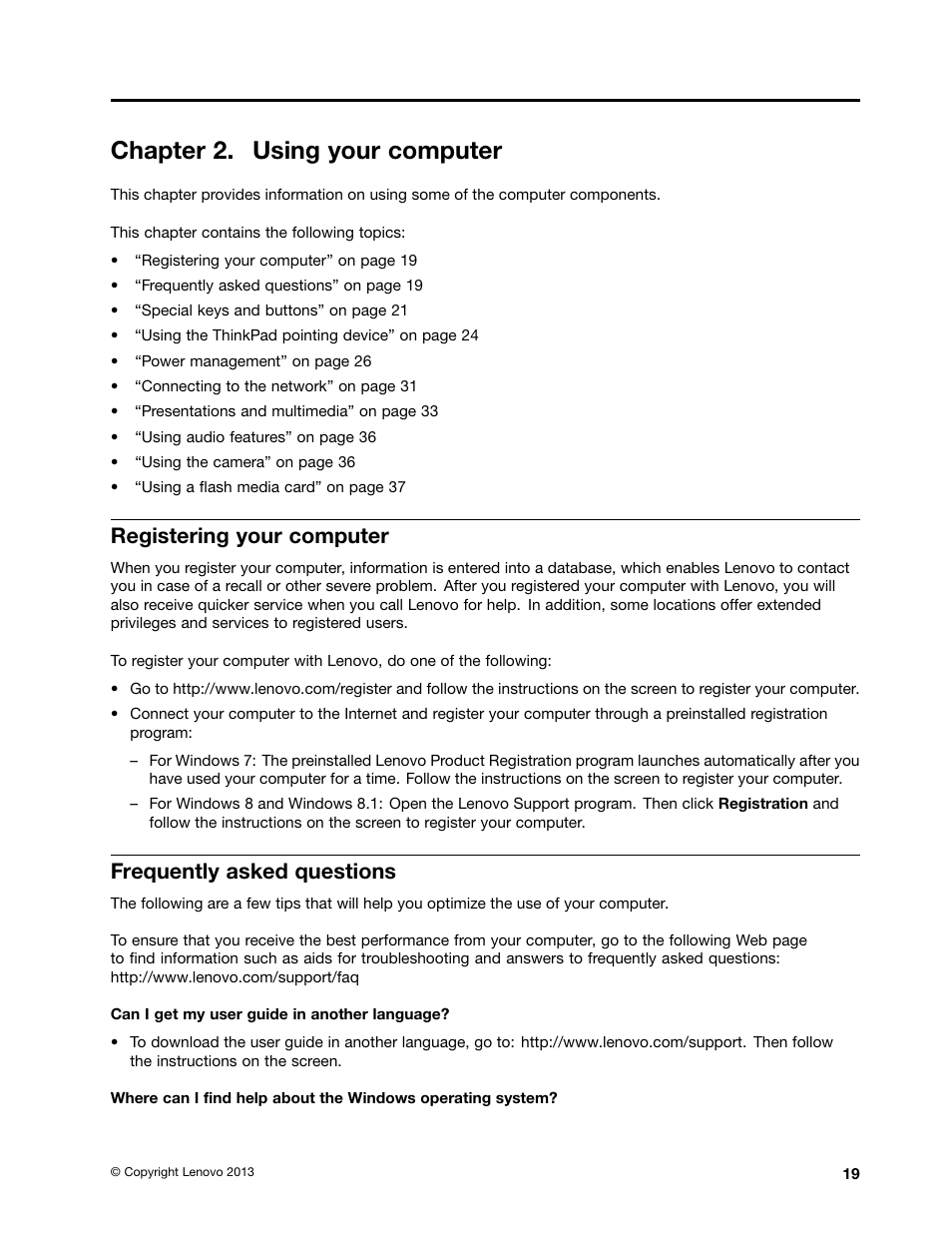 Chapter 2. using your computer, Registering your computer, Frequently asked questions | Lenovo ThinkPad X140e User Manual | Page 35 / 156