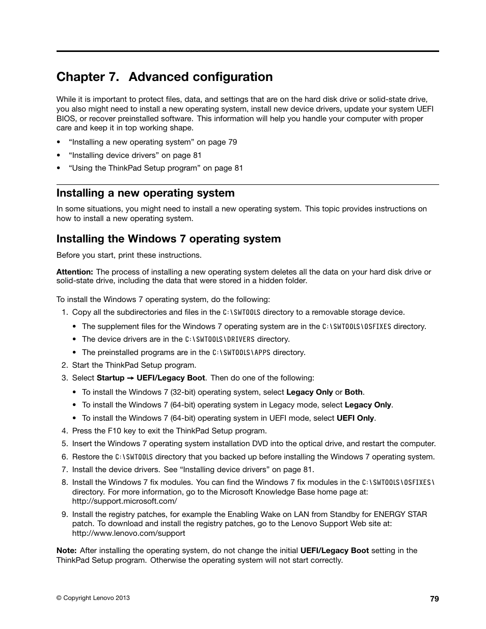 Chapter 7. advanced configuration, Installing a new operating system, Installing the windows 7 operating system | Lenovo ThinkPad X140e User Manual | Page 95 / 156