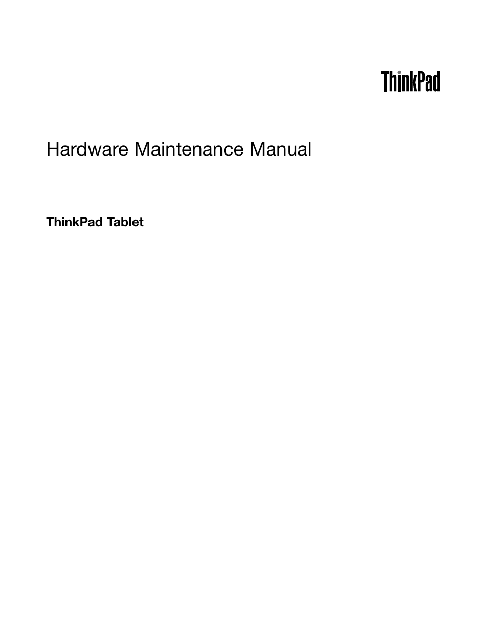 Lenovo ThinkPad Tablet User Manual | 72 pages