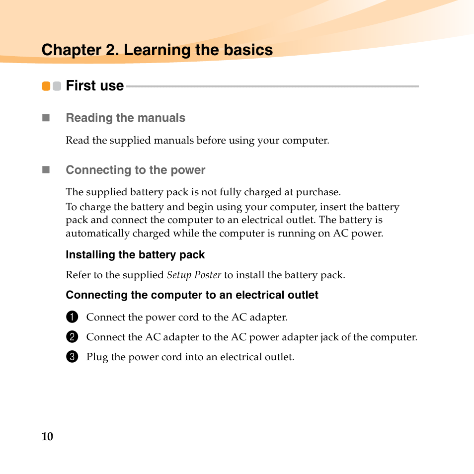 Chapter 2. learning the basics, First use | Lenovo IdeaPad S10-3t User Manual | Page 24 / 150