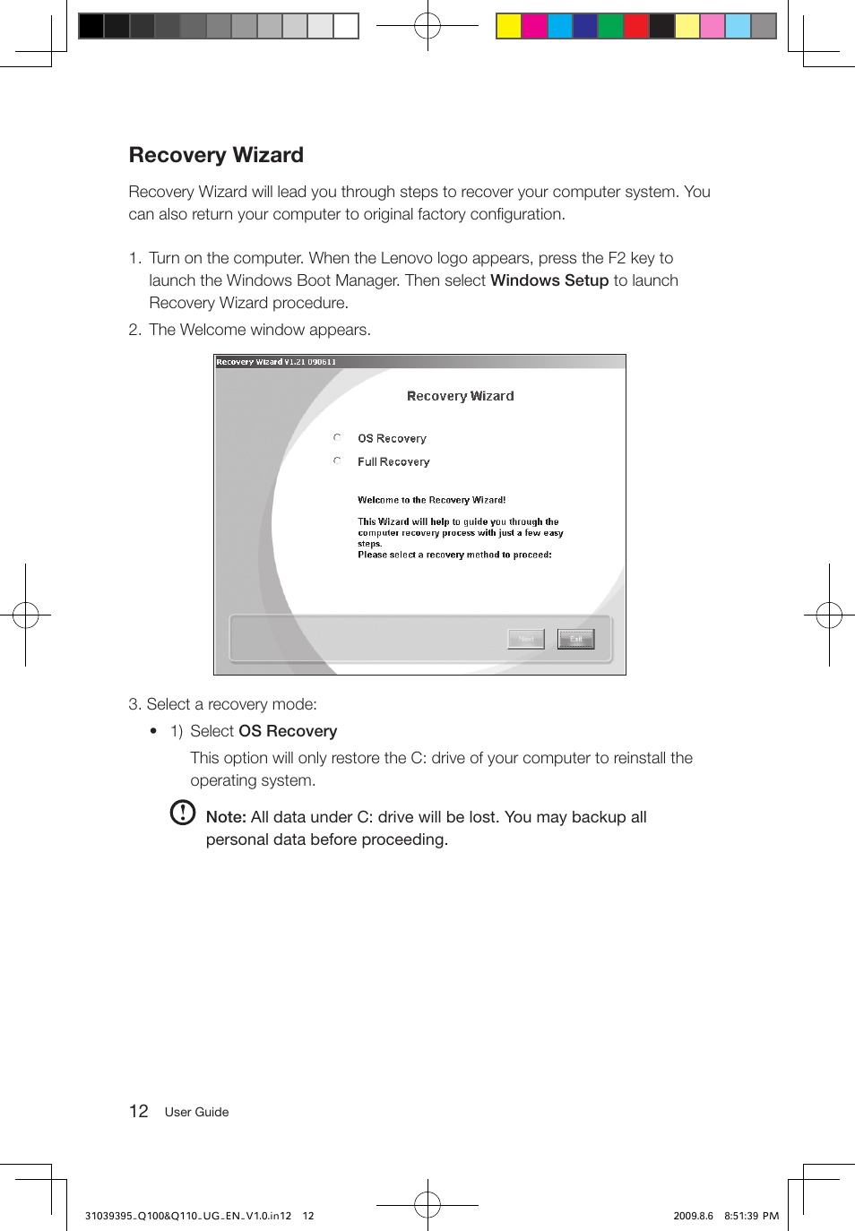 Recovery wizard | Lenovo IdeaCentre Q110 User Manual | Page 17 / 35