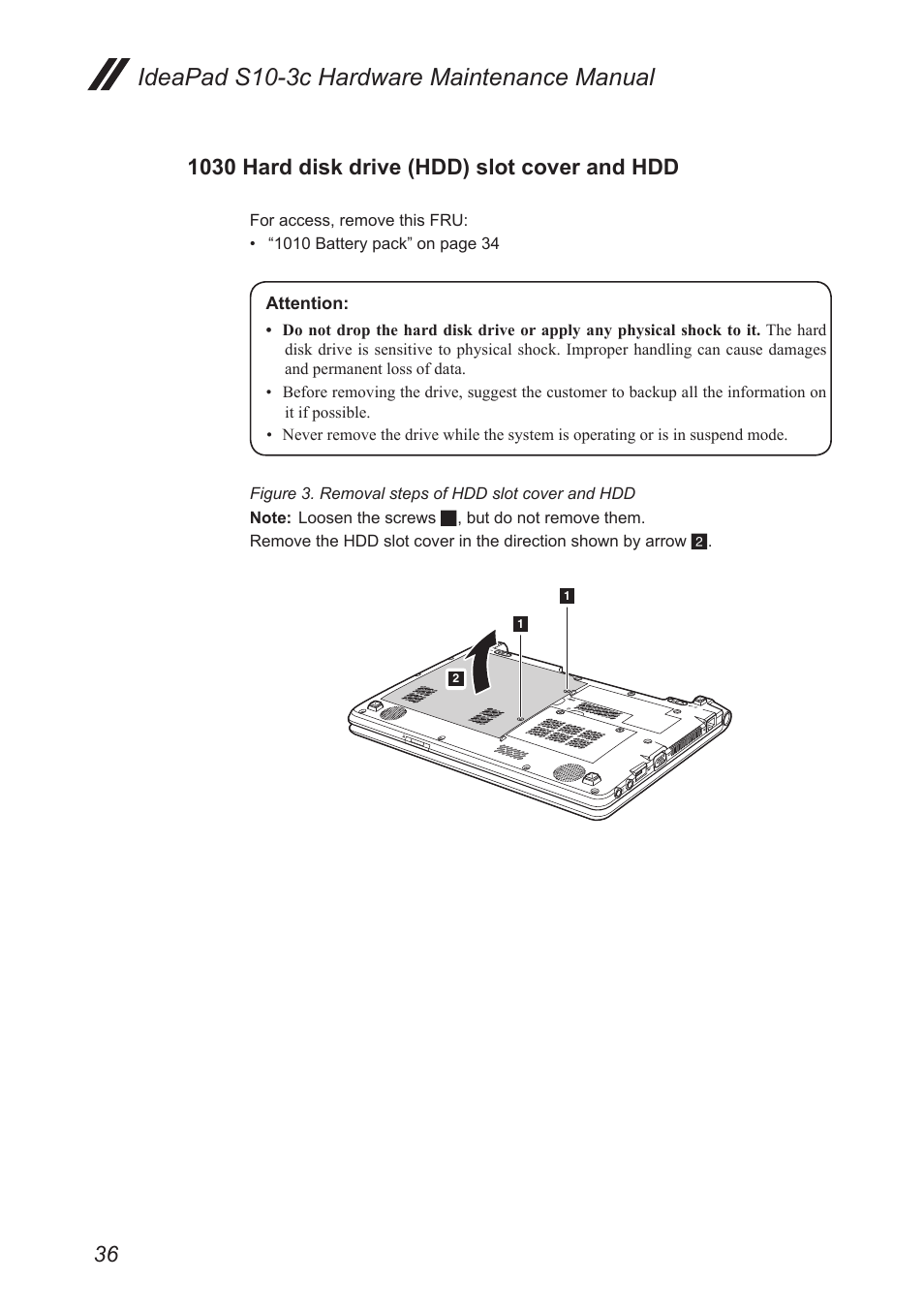 1030 hard disk drive (hdd) slot cover and hdd, 1030 hard disk drive (hdd) slot cover, And hdd | Ideapad s10-3c hardware maintenance manual | Lenovo IdeaPad S10-3c User Manual | Page 40 / 88