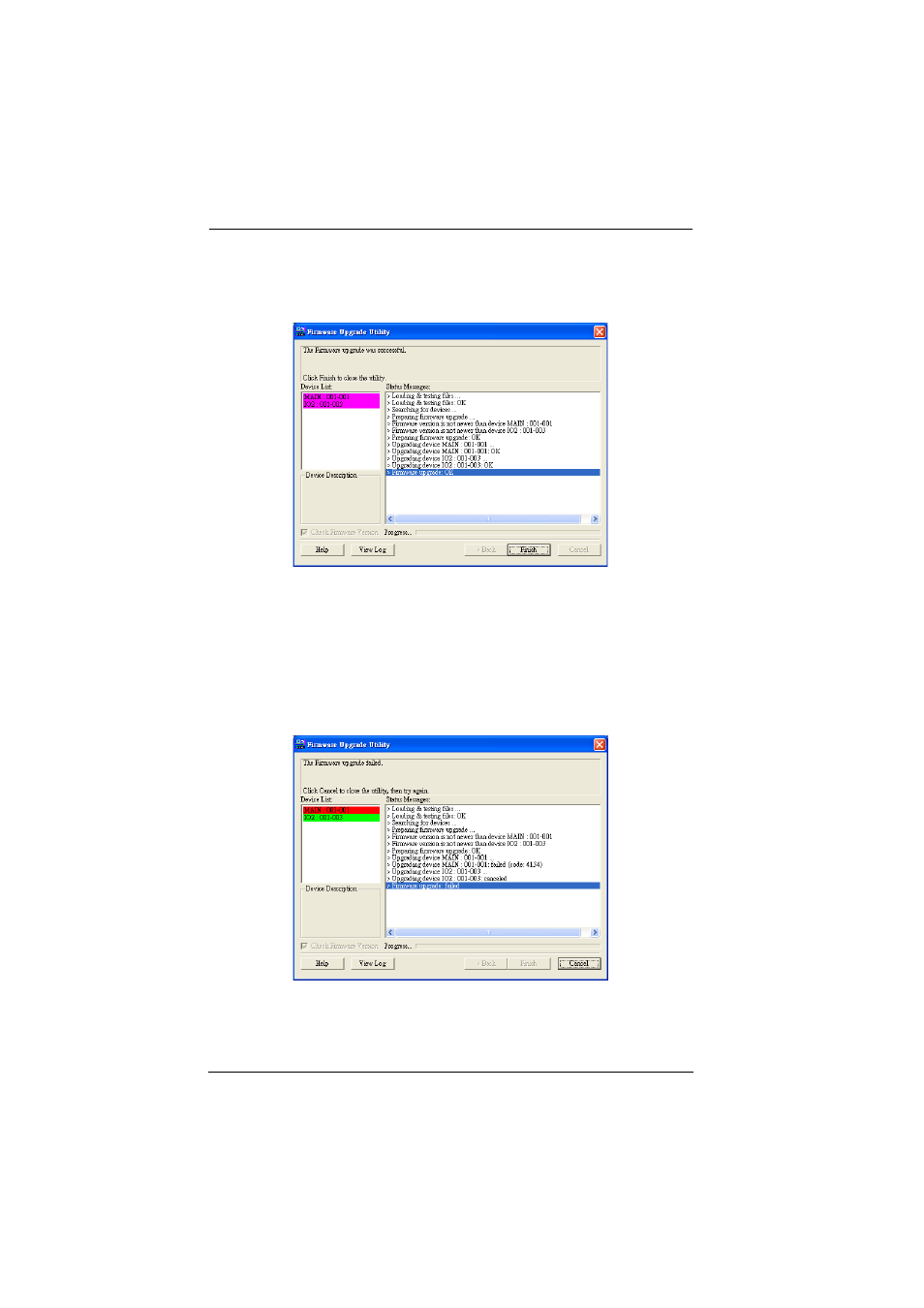 Upgrade succeeded, Upgrade failed, Upgrade succeeded: upgrade failed | ATEN ALTUSCN KH1516I User Manual | Page 56 / 172