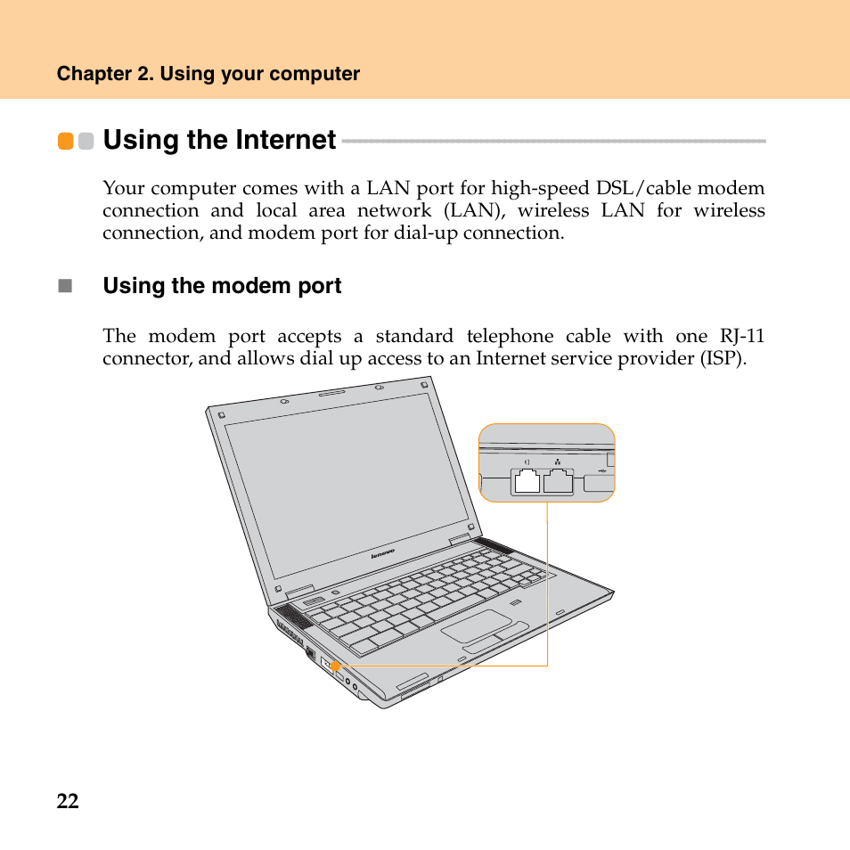 Using the internet | Lenovo E43 Notebook User Manual | Page 28 / 142