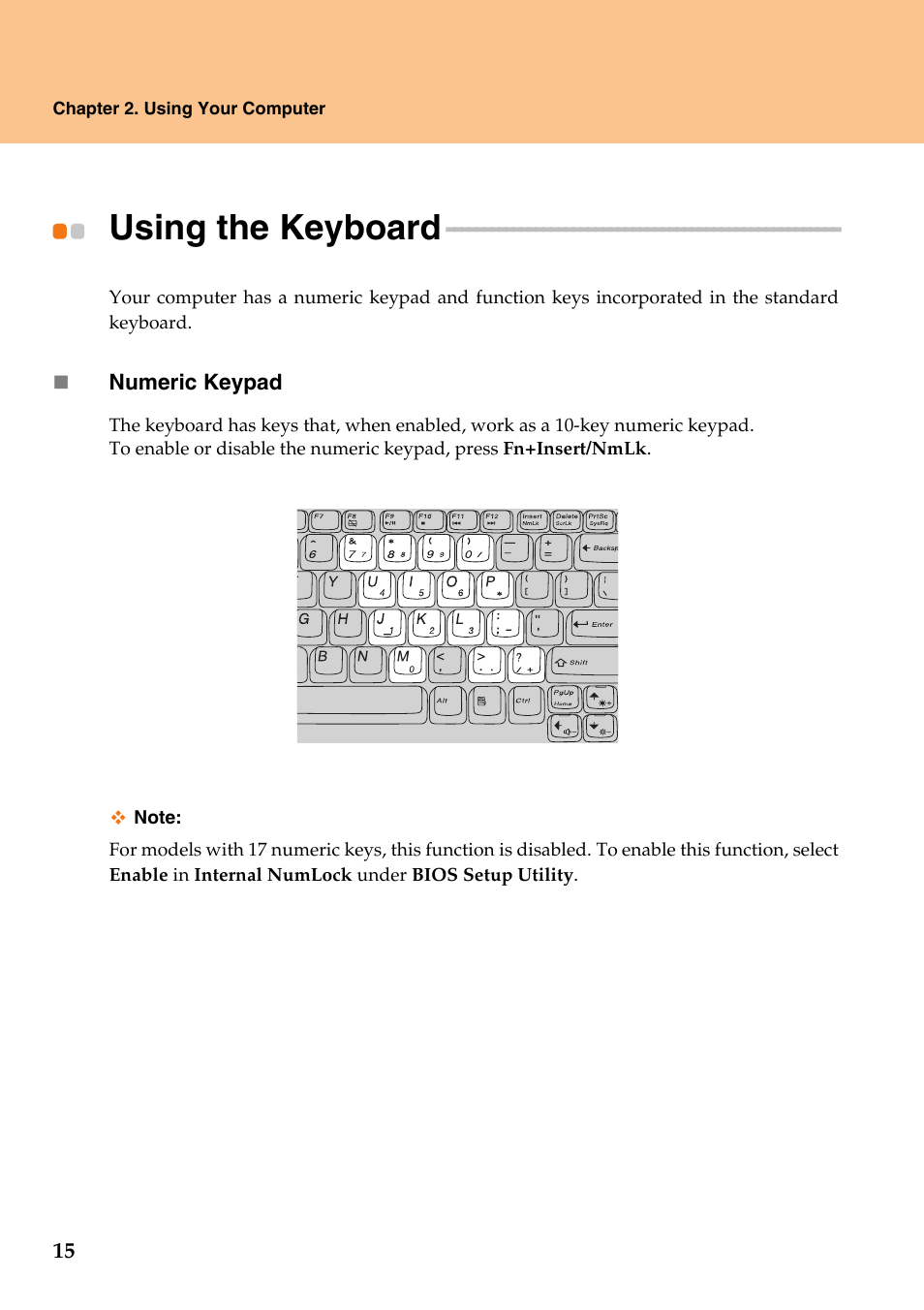 Using the keyboard | Lenovo IdeaPad Y710 User Manual | Page 20 / 102