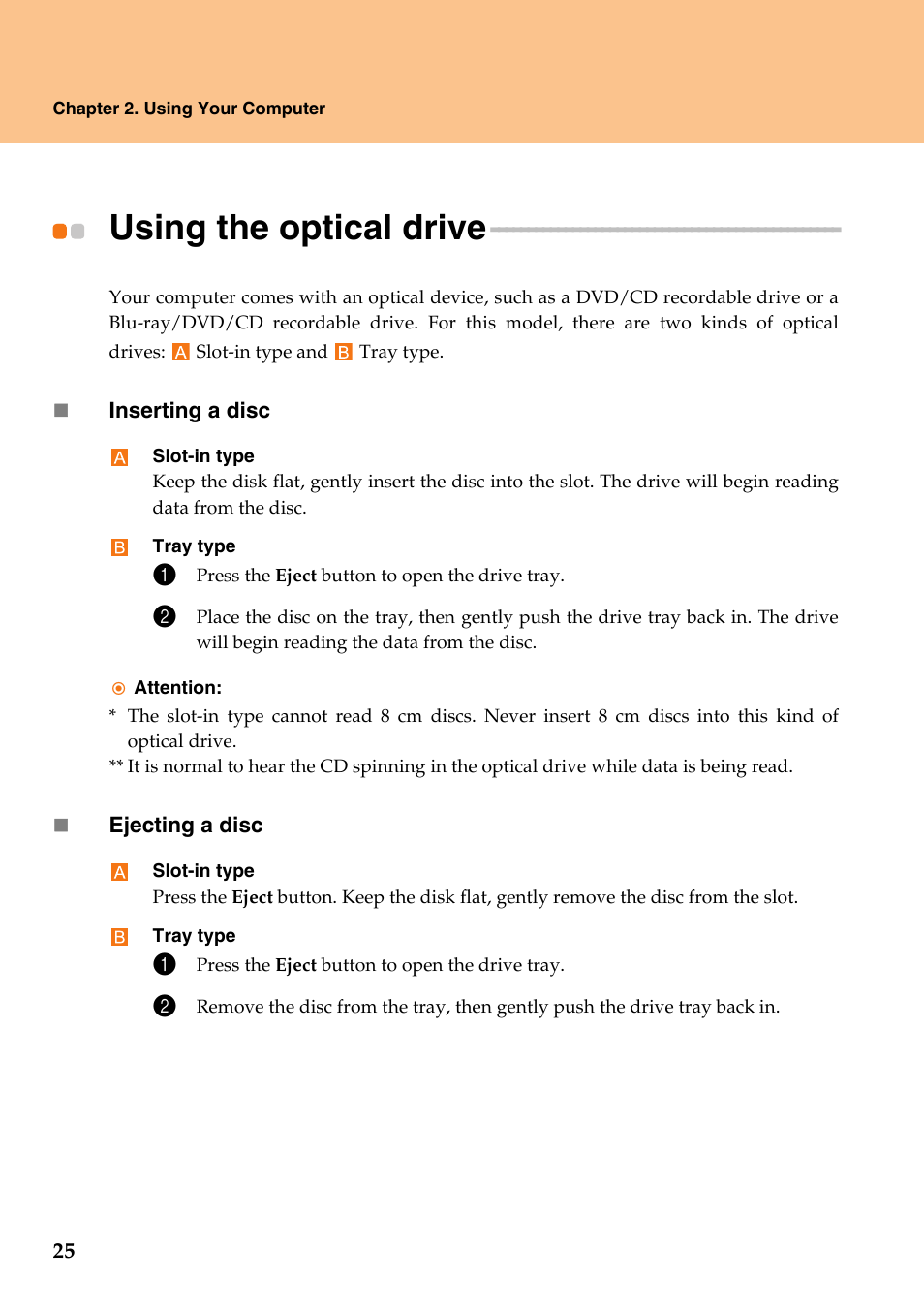 Using the optical drive | Lenovo IdeaPad Y710 User Manual | Page 30 / 102