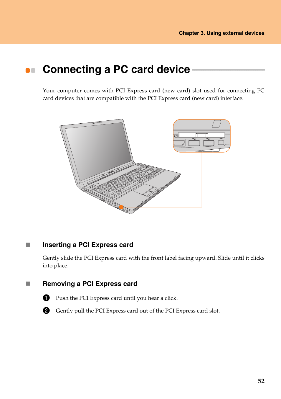 Connecting a pc card device | Lenovo IdeaPad Y710 User Manual | Page 57 / 102