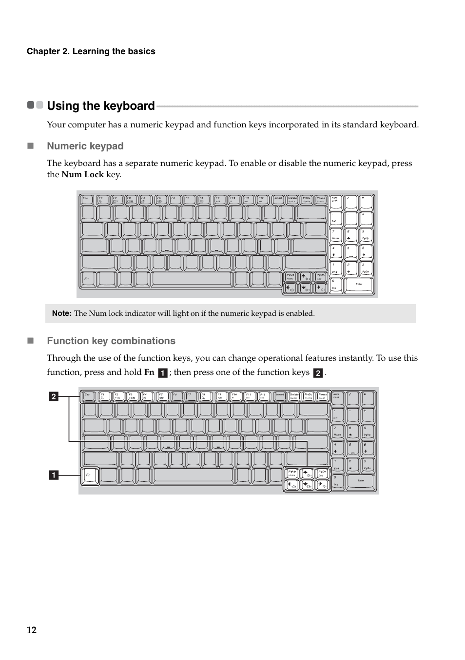 Using the keyboard | Lenovo B560 Notebook User Manual | Page 16 / 60