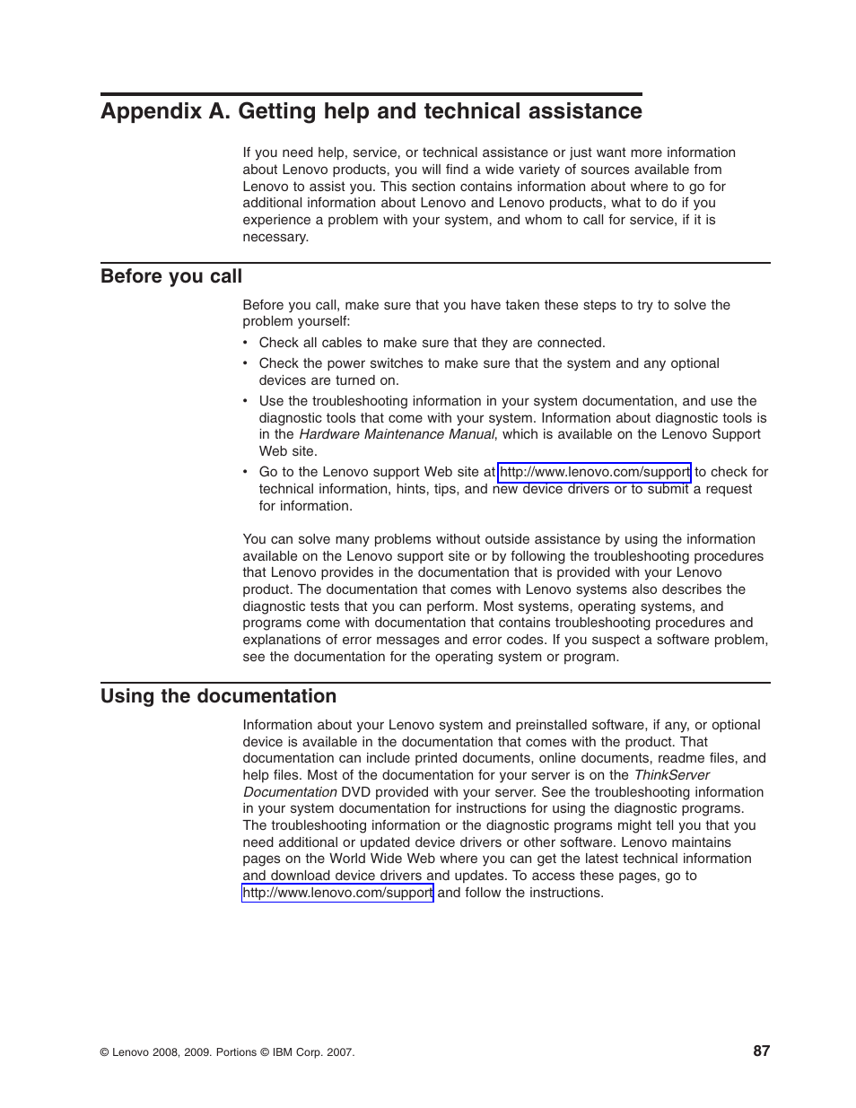 Appendix a. getting help and technical assistance, Before you call, Using the documentation | Appendix, Getting, Help, Technical, Assistance, Before, Call | Lenovo ThinkServer TD100x User Manual | Page 103 / 124