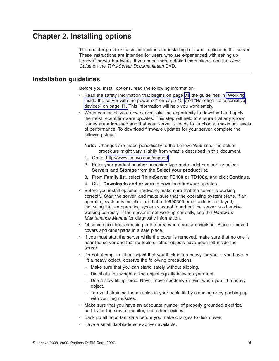 Chapter 2. installing options, Installation guidelines, Chapter | Installing, Options, Installation, Guidelines | Lenovo ThinkServer TD100x User Manual | Page 25 / 124