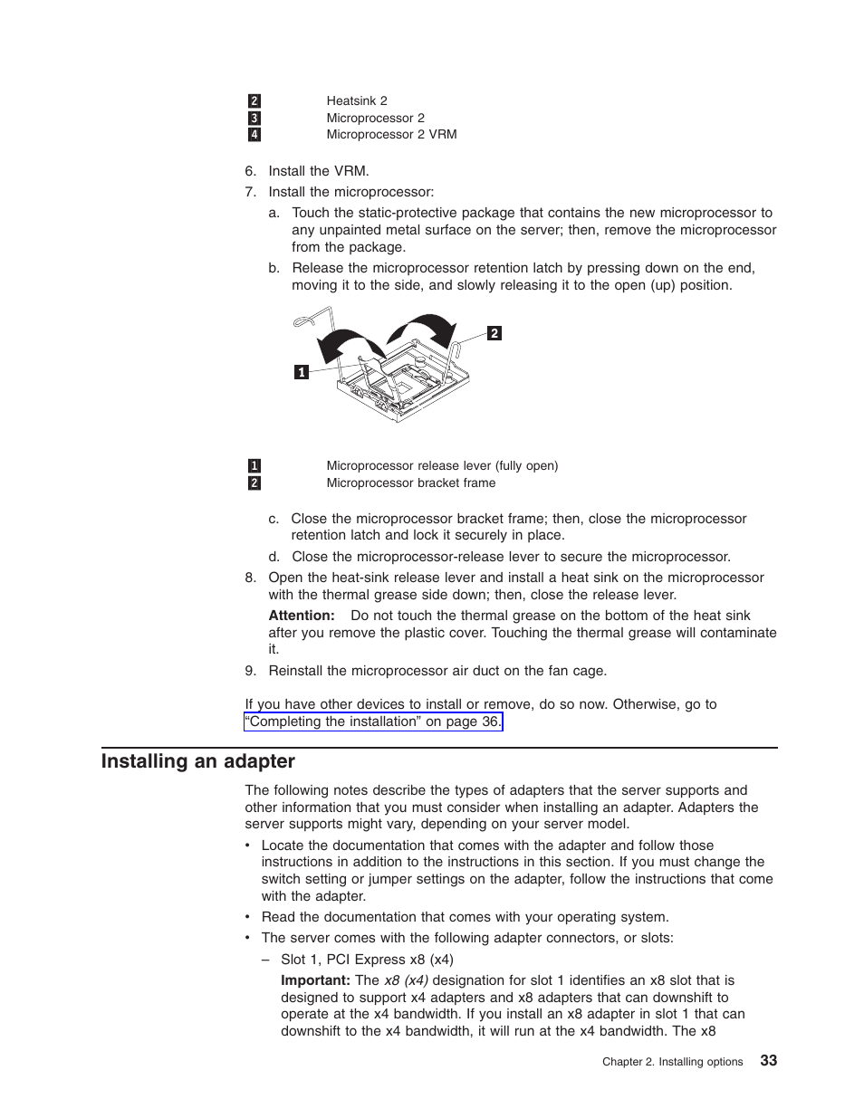 Installing an adapter, Installing, Adapter | Lenovo ThinkServer TD100x User Manual | Page 49 / 124