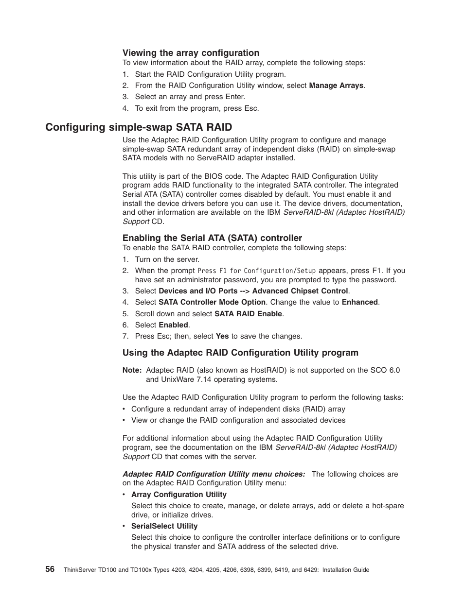 Viewing the array configuration, Configuring simple-swap sata raid, Enabling the serial ata (sata) controller | Configuring, Simple-swap, Sata, Raid, Viewing, Array, Configuration | Lenovo ThinkServer TD100x User Manual | Page 72 / 124