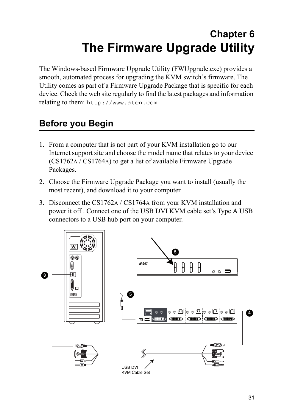 The firmware upgrade utility, Before you begin, Chapter 6 | ATEN CS-1762 User Manual | Page 39 / 52