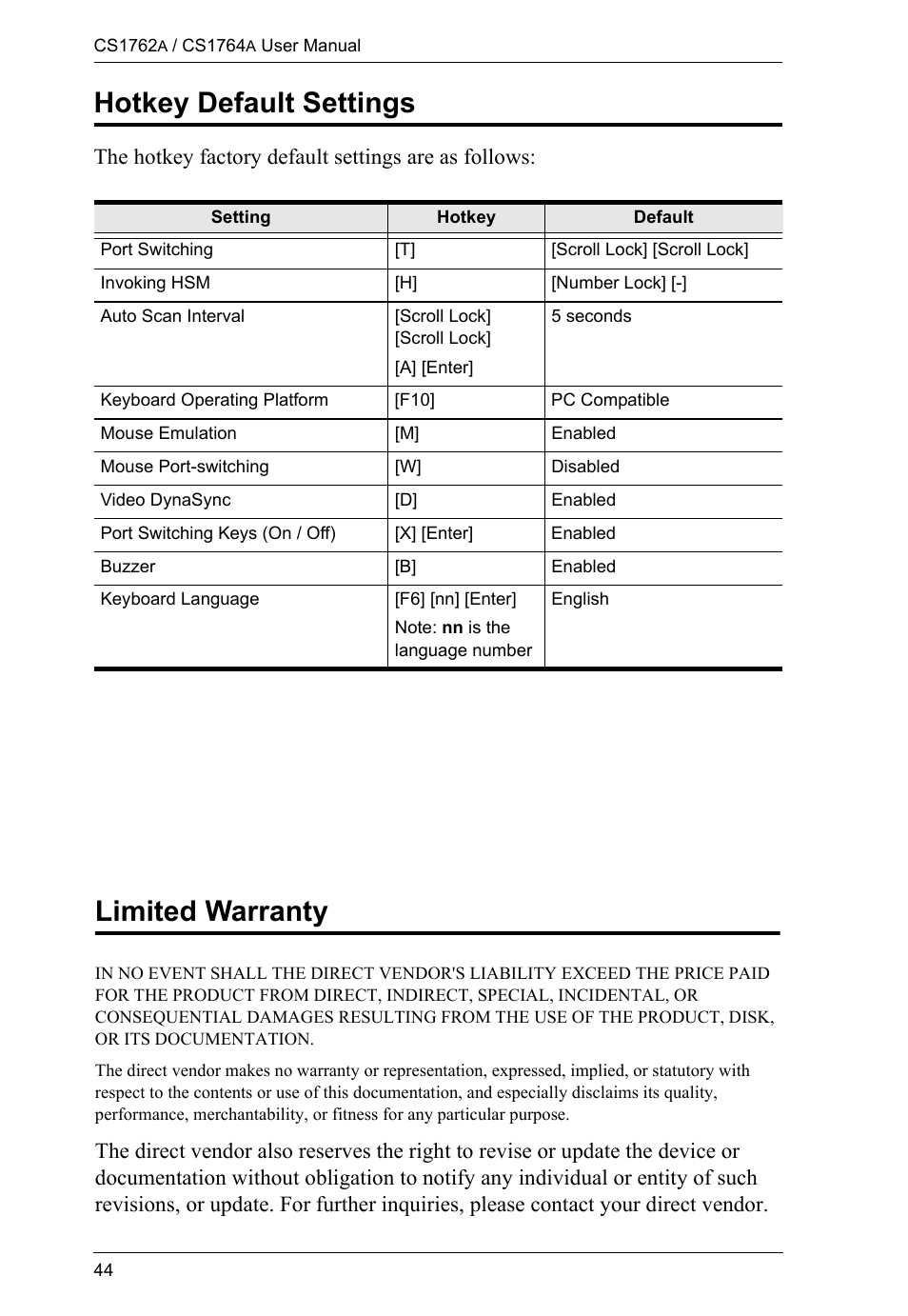 Hotkey default settings, Limited warranty, The hotkey factory default settings are as follows | ATEN CS-1762 User Manual | Page 52 / 52
