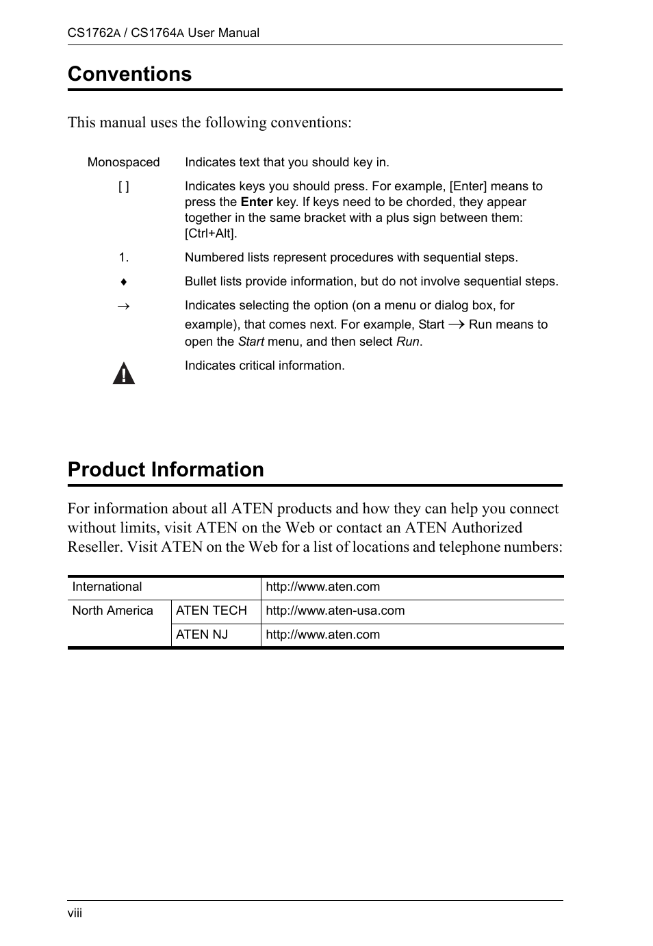 Conventions, Product information, This manual uses the following conventions | ATEN CS-1762 User Manual | Page 8 / 52