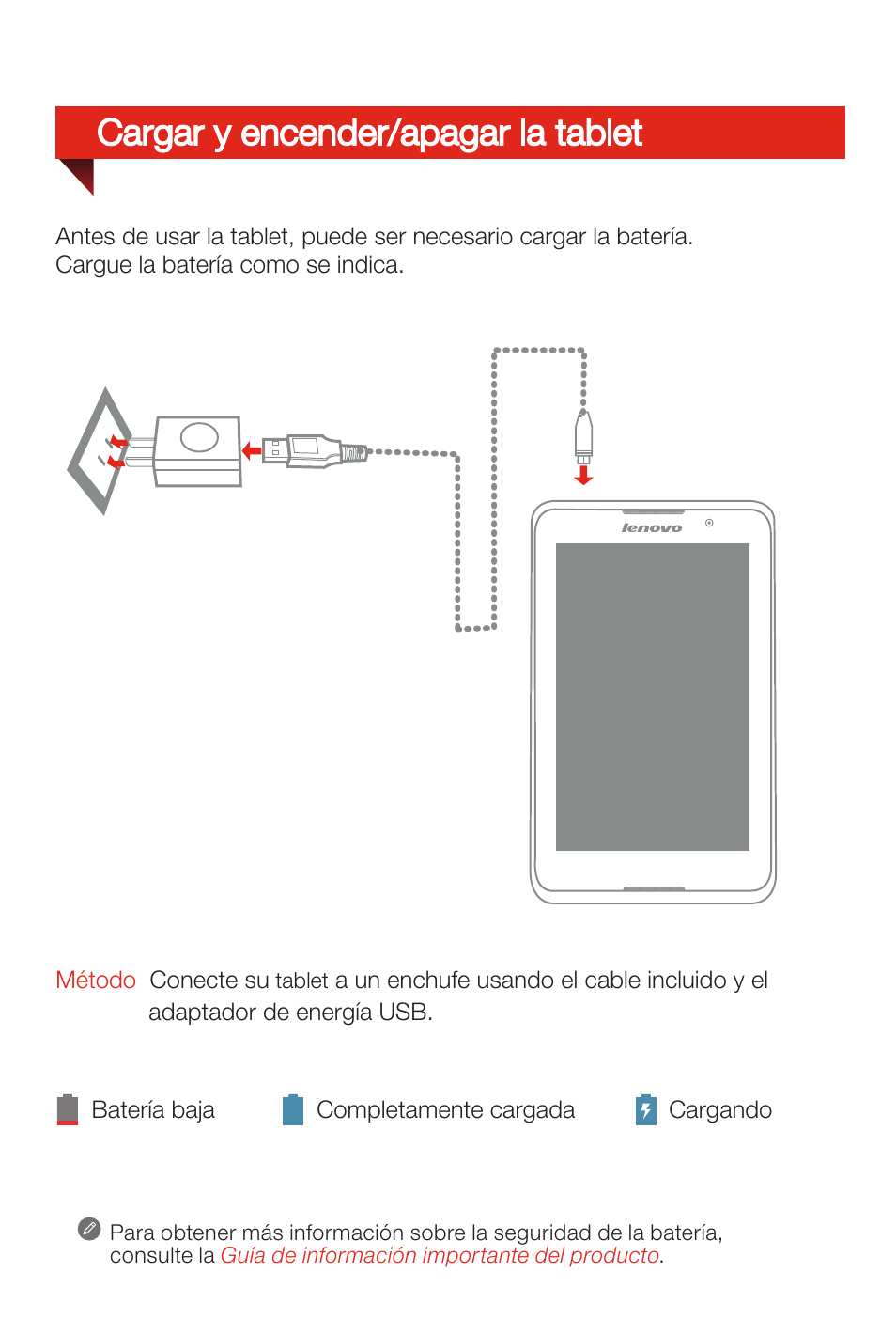 Cargar y encender/apagar la tablet | Lenovo A8-50 Tablet User Manual | Page 57 / 80