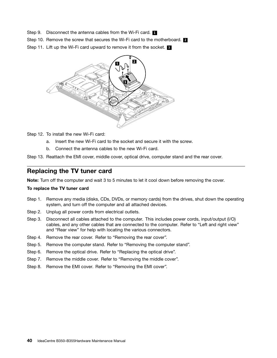 Replacing the tv tuner card | Lenovo IdeaCentre B350 All-in-One User Manual | Page 46 / 67