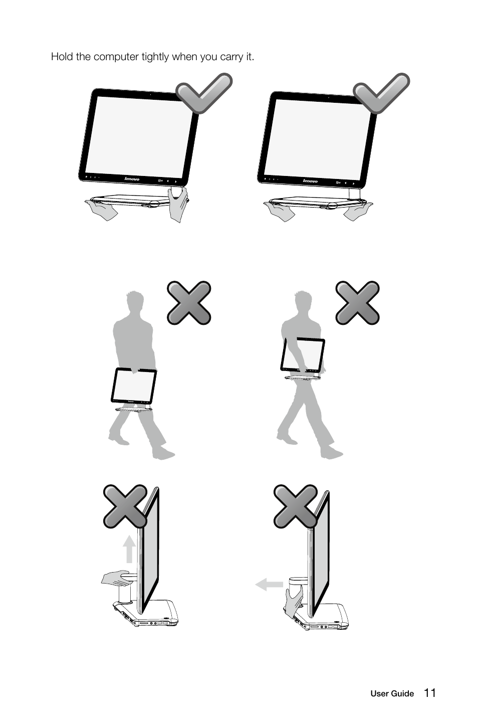 Hold the computer tightly when you carry it | Lenovo IdeaCentre A320 User Manual | Page 16 / 39