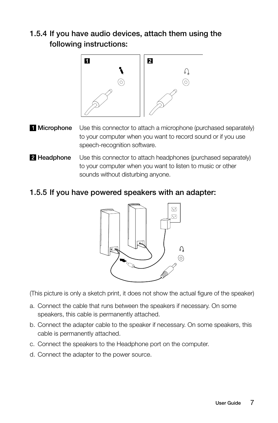 5 if you have powered speakers with an adapter | Lenovo C205 All-In-One User Manual | Page 12 / 35