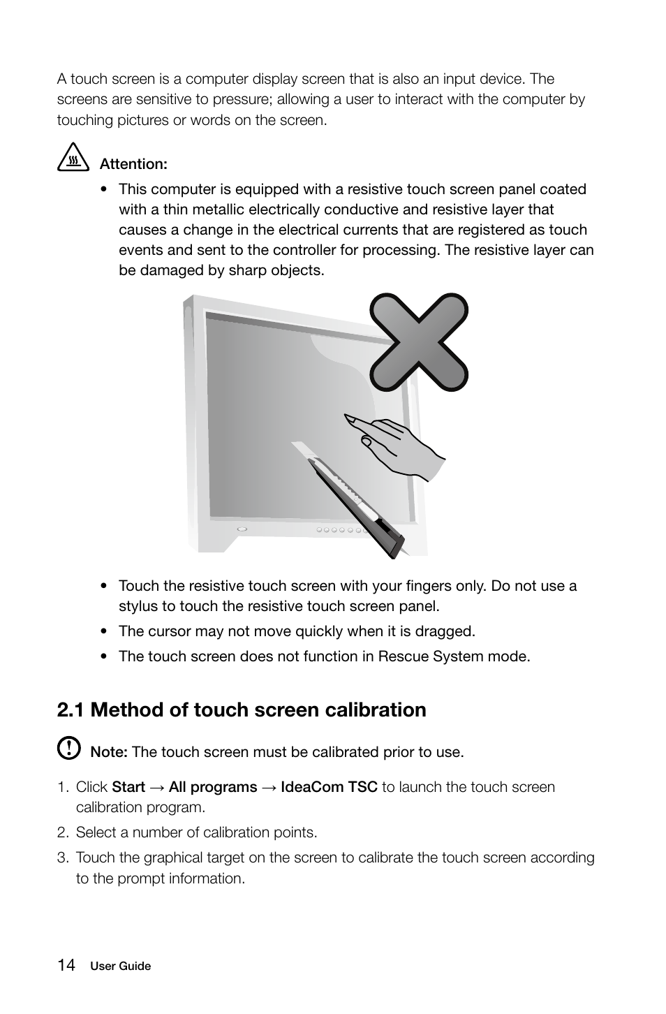 1 method of touch screen calibration | Lenovo C205 All-In-One User Manual | Page 19 / 35