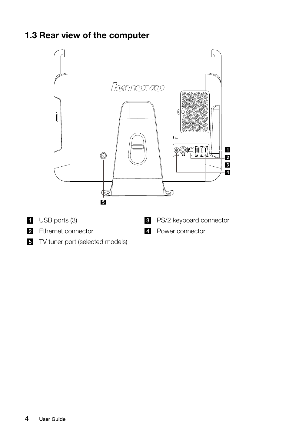 3 rear view of the computer | Lenovo C205 All-In-One User Manual | Page 9 / 35