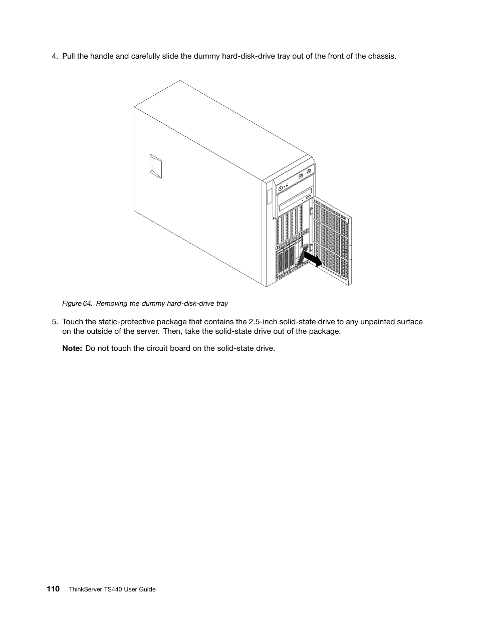Figure 64. removing the dummy hard-disk-drive tray | Lenovo ThinkServer TS440 User Manual | Page 122 / 196