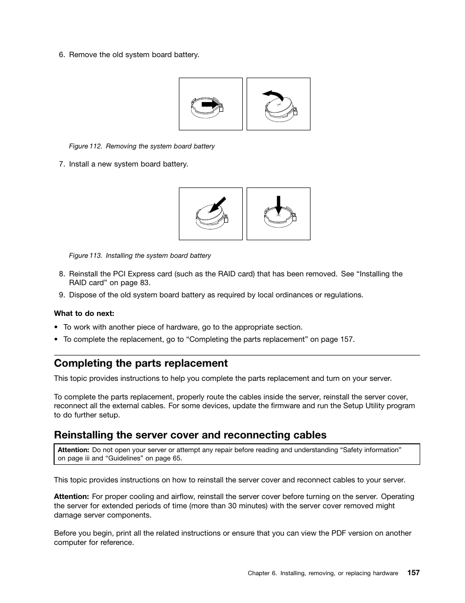 Completing the parts replacement, Completing the parts replacement” on | Lenovo ThinkServer TS440 User Manual | Page 169 / 196