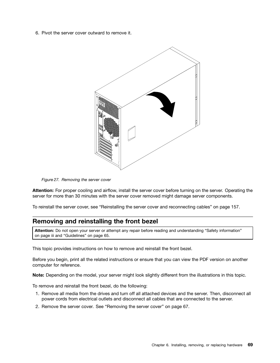 Removing and reinstalling the front bezel | Lenovo ThinkServer TS440 User Manual | Page 81 / 196