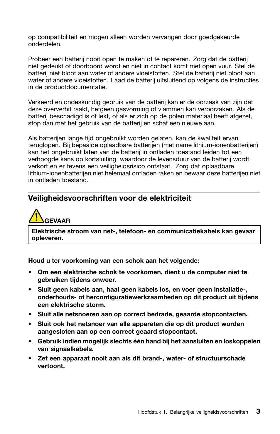 Veiligheidsvoorschriften voor de elektriciteit | Lenovo ThinkCentre M82 User Manual | Page 145 / 230