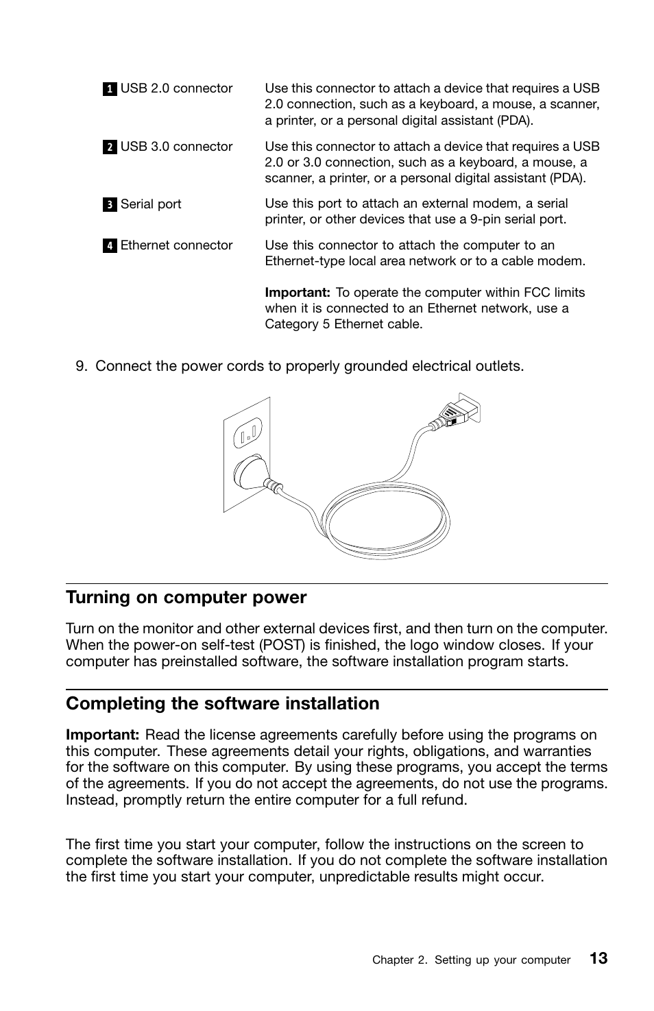 Turning on computer power, Completing the software installation | Lenovo ThinkCentre M82 User Manual | Page 17 / 230