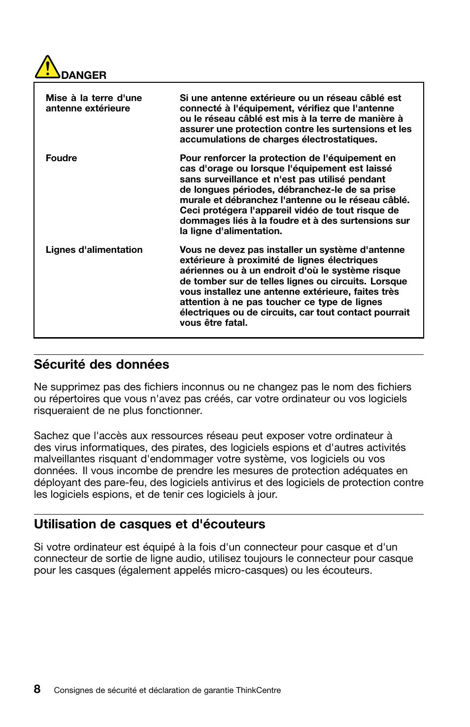 Sécurité des données, Utilisation de casques et d'écouteurs | Lenovo ThinkCentre M82 User Manual | Page 54 / 230