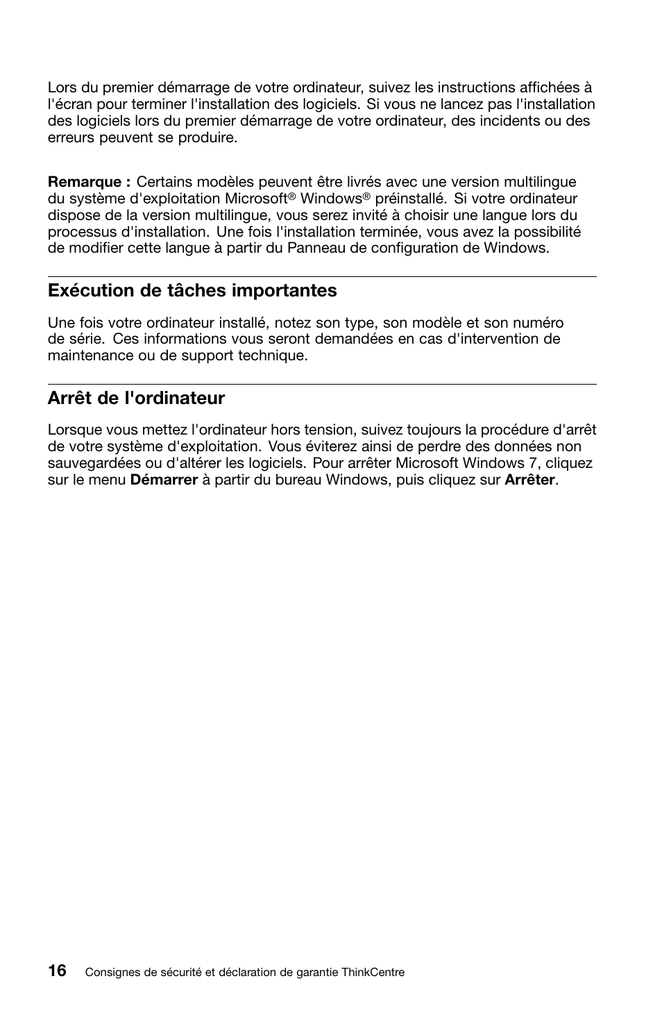 Exécution de tâches importantes, Arrêt de l'ordinateur | Lenovo ThinkCentre M82 User Manual | Page 62 / 230