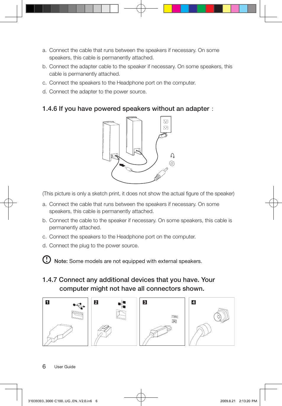 6 if you have powered speakers without an adapter | Lenovo 3000 C100 All-In-One User Manual | Page 11 / 33