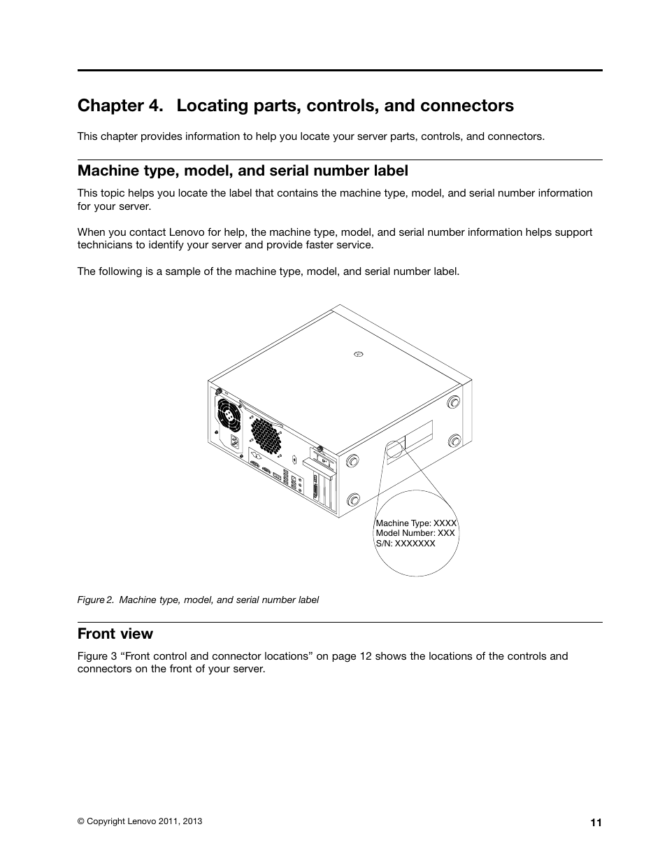 Machine type, model, and serial number label, Front view | Lenovo ThinkServer TS130 User Manual | Page 23 / 118