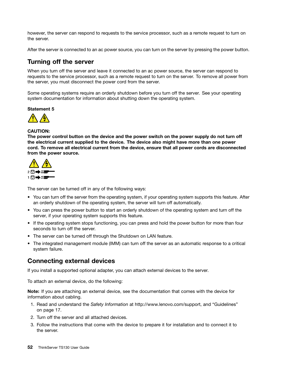 Turning off the server, Connecting external devices | Lenovo ThinkServer TS130 User Manual | Page 64 / 118