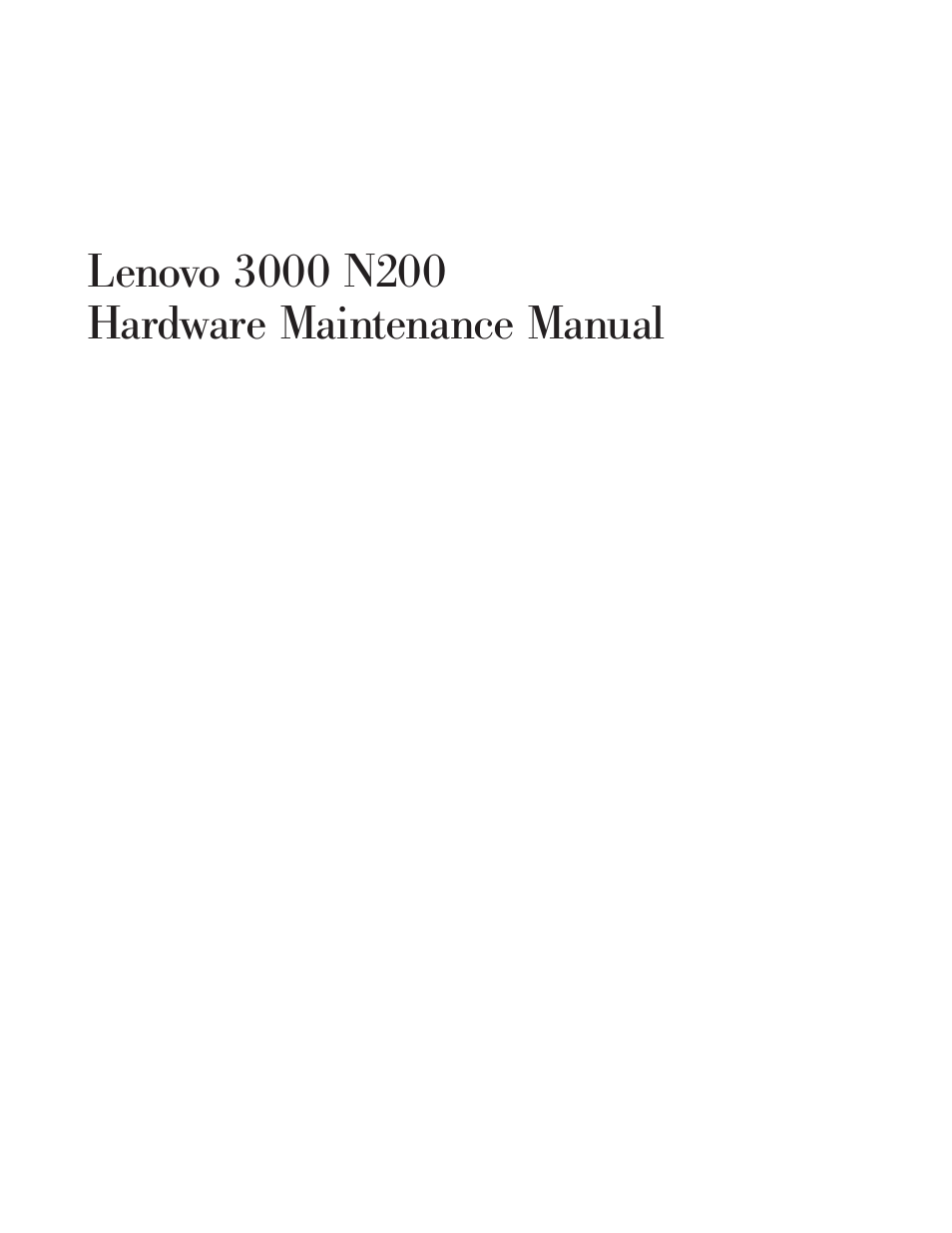 Lenovo, N200 hardware, Maintenance | Manual | Lenovo 3000 N200 Notebook User Manual | Page 3 / 107